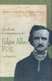 Student Companion to Edgar Allan Poe: (Student Companions to Classic Writers)
