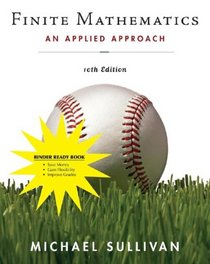 Finite Mathematics: An Applied Approach, Tenth Edition Binder Ready Version