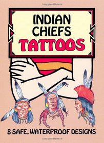 Indian Chiefs Tattoos (Dover Tattoos)