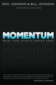 Momentum: What God Starts, Never Ends