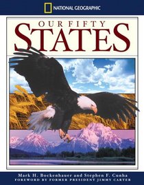 National Geographic Our Fifty States (National Geographic)