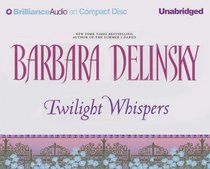 Twilight Whispers (Brilliance Audio on Compact Disc)