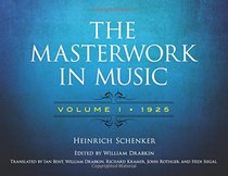 The Masterwork in Music: Volume I, 1925