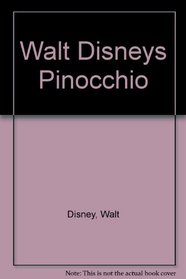 Walt Disneys Pinocchio