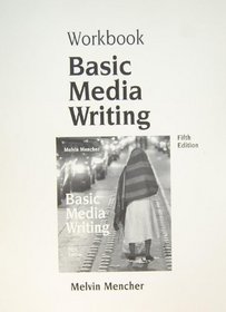 Basic Media Writing: Workbook