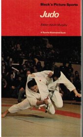 Judo: Sports Illustrated (Picture Sports)