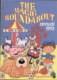 THE MAGIC ROUNDABOUT ANNUAL 1993