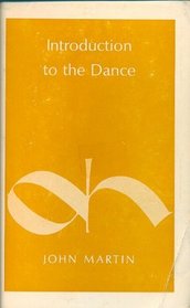 Introduction to the Dance (Dance Horizons Republication)