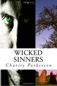 Wicked Sinners: Book 2 of The Sinners Series