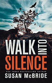 Walk Into Silence (Jo Larsen)