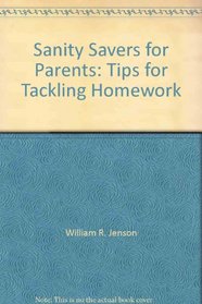 Sanity Savers for Parents: Tips for Tackling Homework