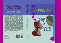 Say Yes (Large Print)