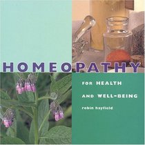 Homeopathy Health and Well Being (Health and Well-Being)