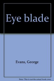 Eye Blade