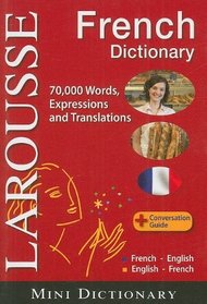 Larousse Mini Dictionary : French-English / English-French