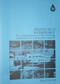 The Instrumentation of Flat, Low-Lying Catchments for Hydrological Research