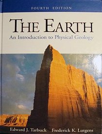 The Earth: An Introduction to Physical Geology