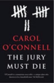 The Jury Must Die (Kathleen Mallory, Bk 7) (aka Dead Famous)