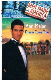 Dream Come True (Men Made in America: Florida, No 9)