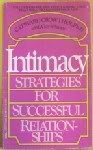 Intimacy: Strategies for Successful Relationships