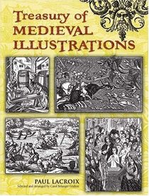 Treasury of Medieval Illustrations (Dover Pictorial Archive Series)