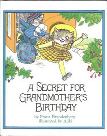 A Secret for Grandmother's Birthday