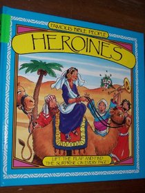 Heroines: With Fold-Out Pages (Famous Bible People)