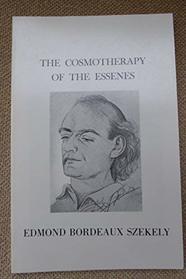 The Cosmotherapy of the Essenes