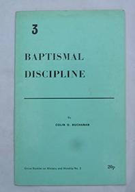 Baptismal Discipline