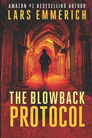 The Blowback Protocol (Sam Jameson, Bk 7)