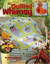 Quilted Whimsy (Leisure Arts #3938)