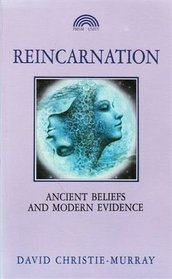 Reincarnation: Ancient Beliefs and Modern Evidence