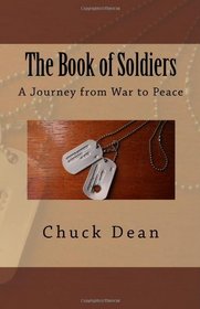 The Book of Soldiers: A Journey from War to Peace (Volume 1)