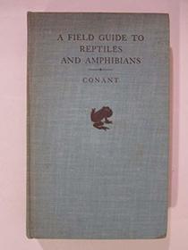 A Field Guide to Reptiles and Amphibians: Eastern and Central North America (Peterson Field Guide Series)