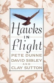 Hawks in Flight : The Flight Identification of North American Migrant Raptors