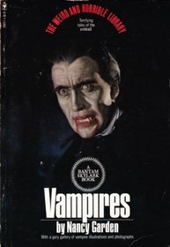 Vampires (The Weird and horrible library)