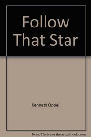 Follow That Star (French Edition)