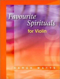 Favourite Spirituals for Violin