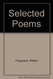 Robert Fergusson: Scots Poems (Saltire Classics)