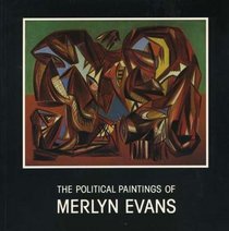 Political Paintings of Merlyn Evans: Exhibition Catalogue