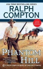 Ralph Compton Phantom Hill (Ralph Compton Western Series)