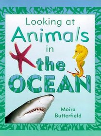 In the Ocean (Looking at Animals)