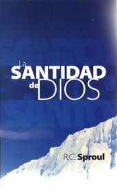 La Santidad de Dios [The Holiness of God]