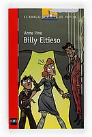 Billy eltieso (El Barco De Vapor: Serie Roja/ the Steamboat: Red Series) (Spanish Edition)
