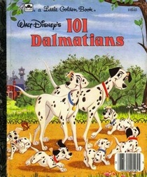 Walt Disney's 101 Dalmatians (Little Golden Book #105-65)