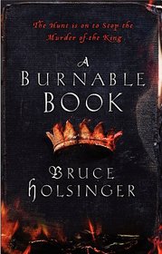 A Burnable Book (John Gower, Bk 1)