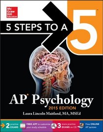 5 Steps to a 5 AP Psychology with CD-ROM, 2015 Edition (5 Steps to a 5 on the Advanced Placement Examinations Series)