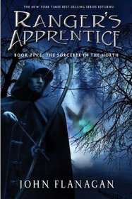 The Sorcerer in the North (Ranger's Apprentice, Bk 5)