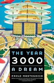 The Year 3000: A Dream (Bison Frontiers of Imagination)