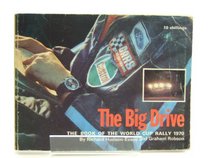 Big Drive: Story of the World Cup Rally, 1970